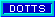 Dotts